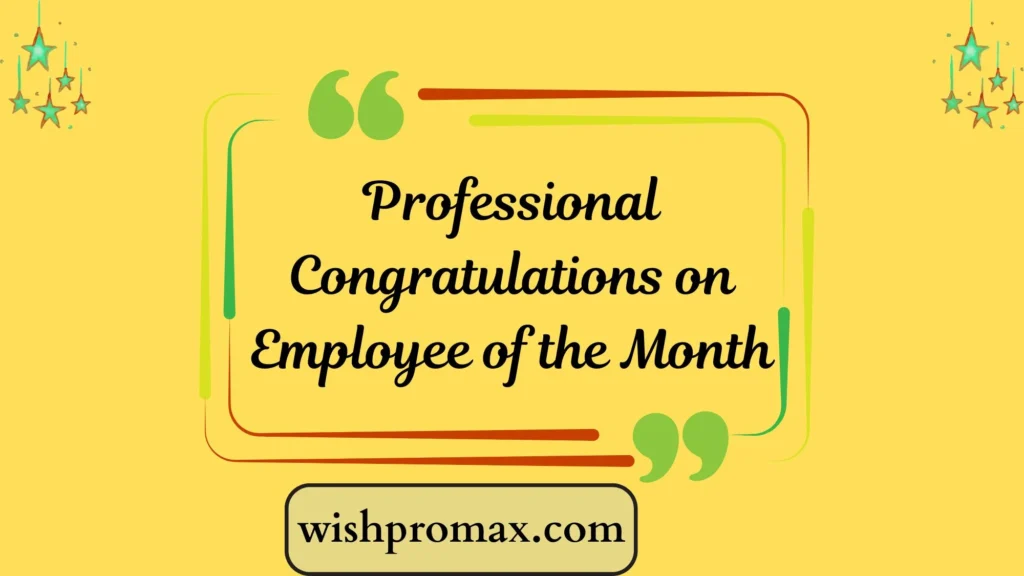 Professional Congratulations on Employee of the Month