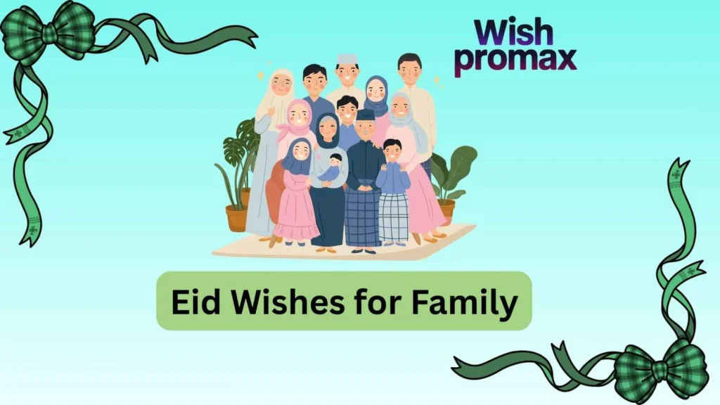 Eid Wishes for Family