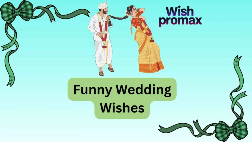 Funny Wedding Wishes