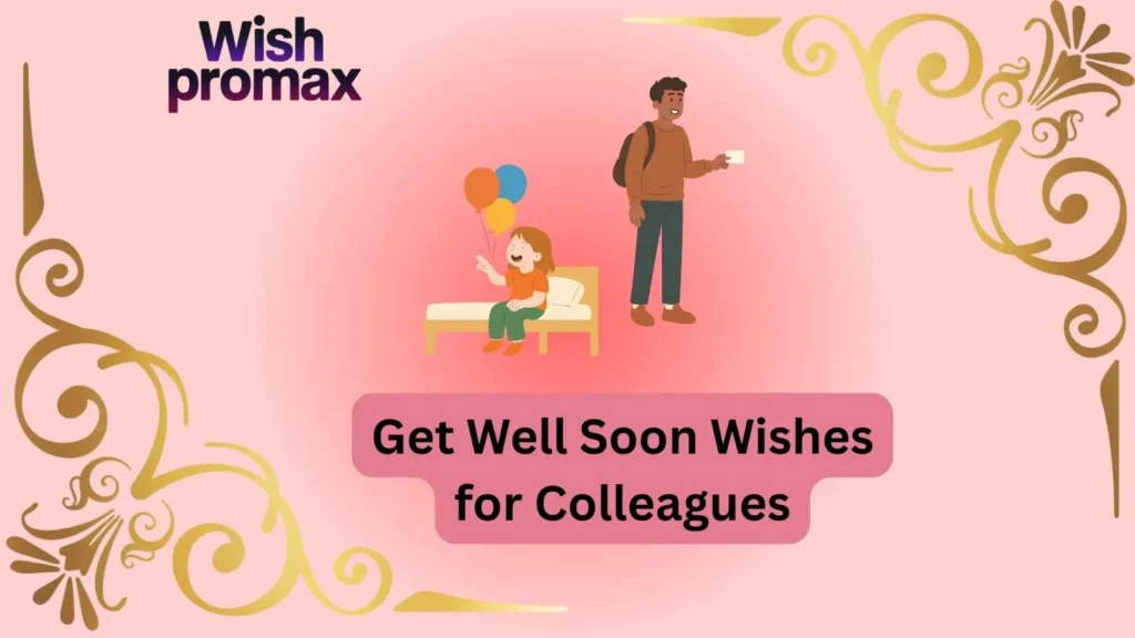 Get Well Soon Wishes for Colleagues