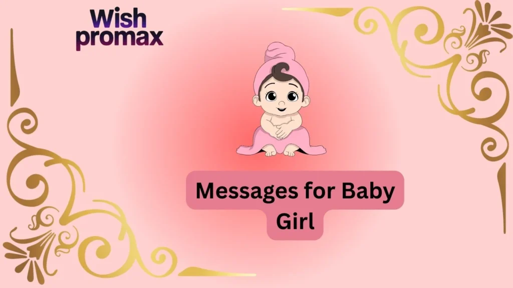 Messages for Baby Girl