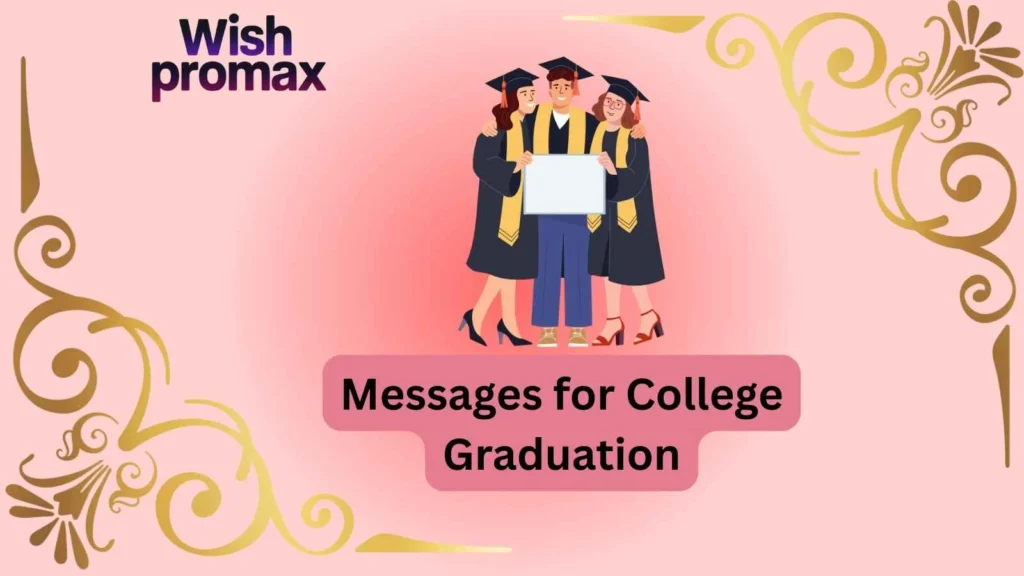Messages for College Graduation