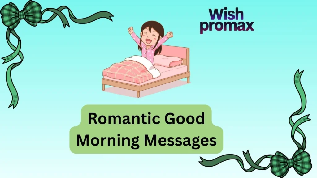 Romantic Good Morning Messages