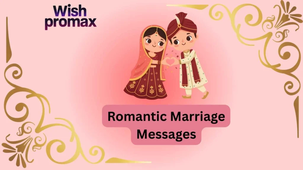 Romantic Marriage Messages