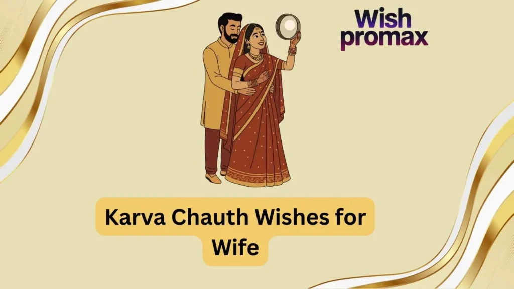 Karva Chauth Wishes for Wife