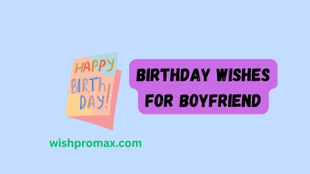 birthday wishes for boyfriend