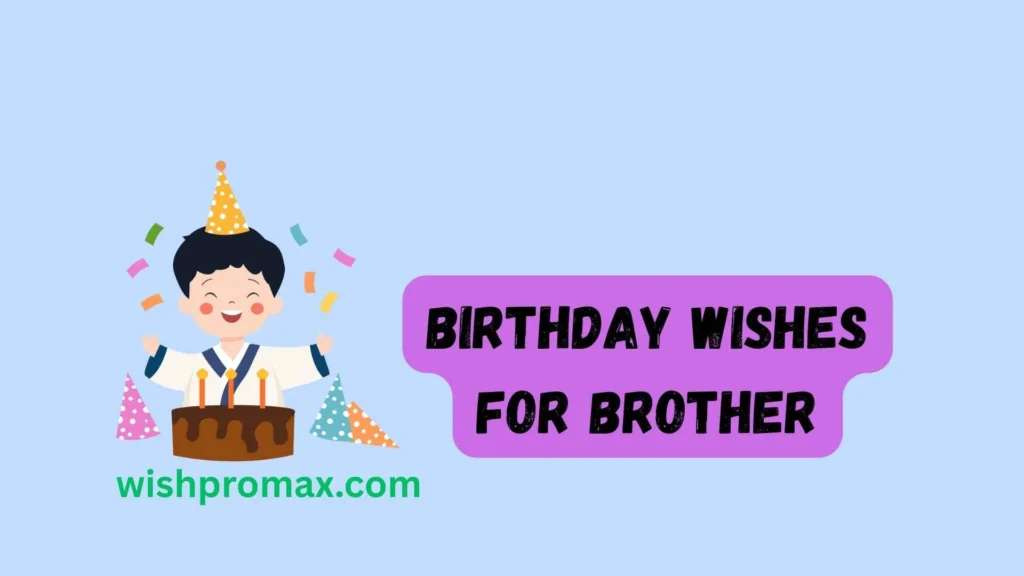birthday wishes for brother