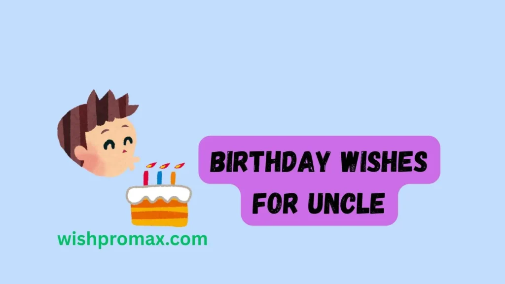 birthday wishes for uncle