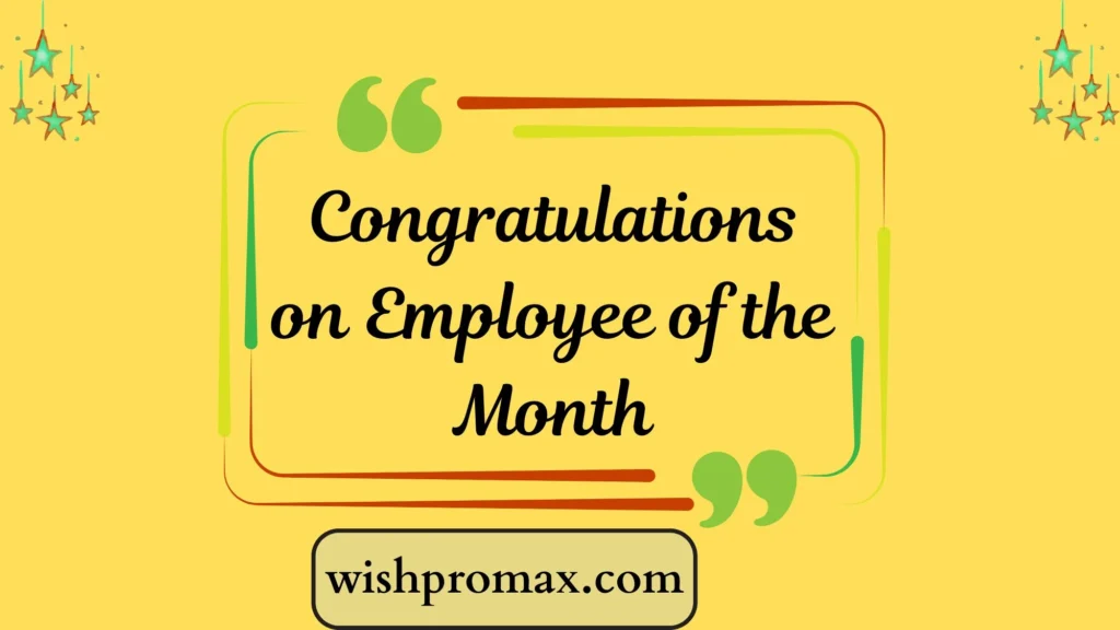 Congratulations on Employee of the Month