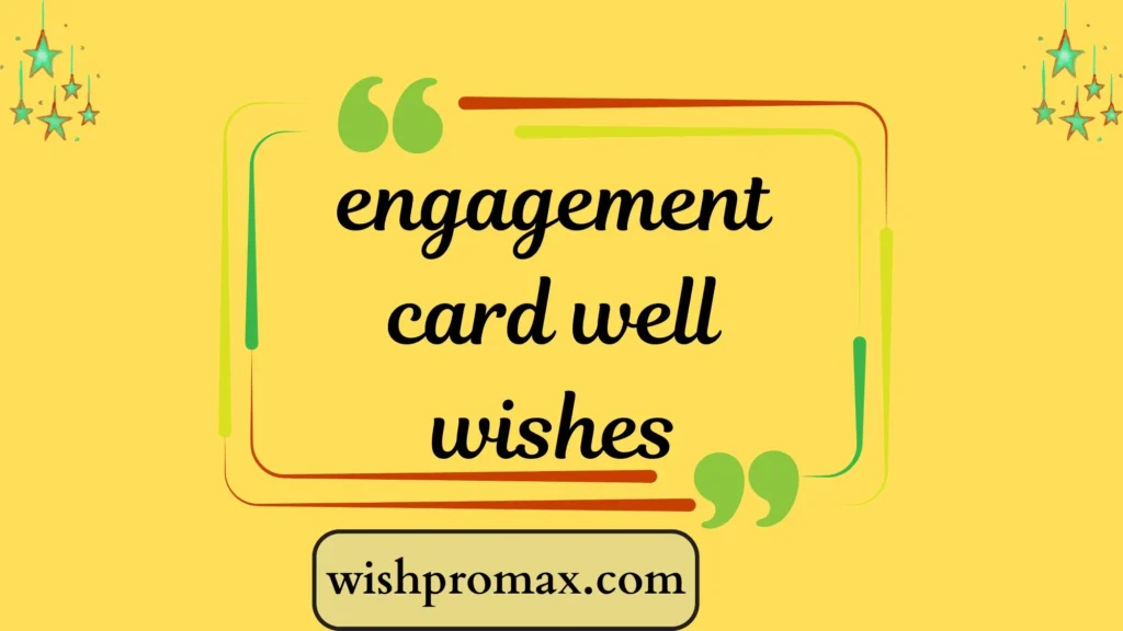 engagement card well wishes