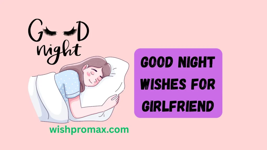 good night wishes for girlfriend