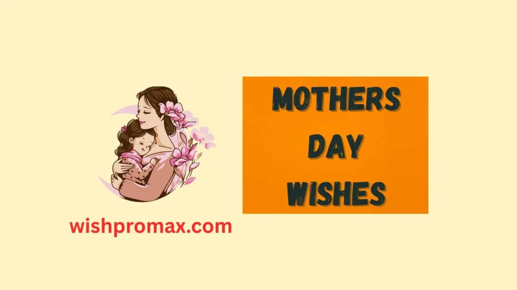 mothers day wishes