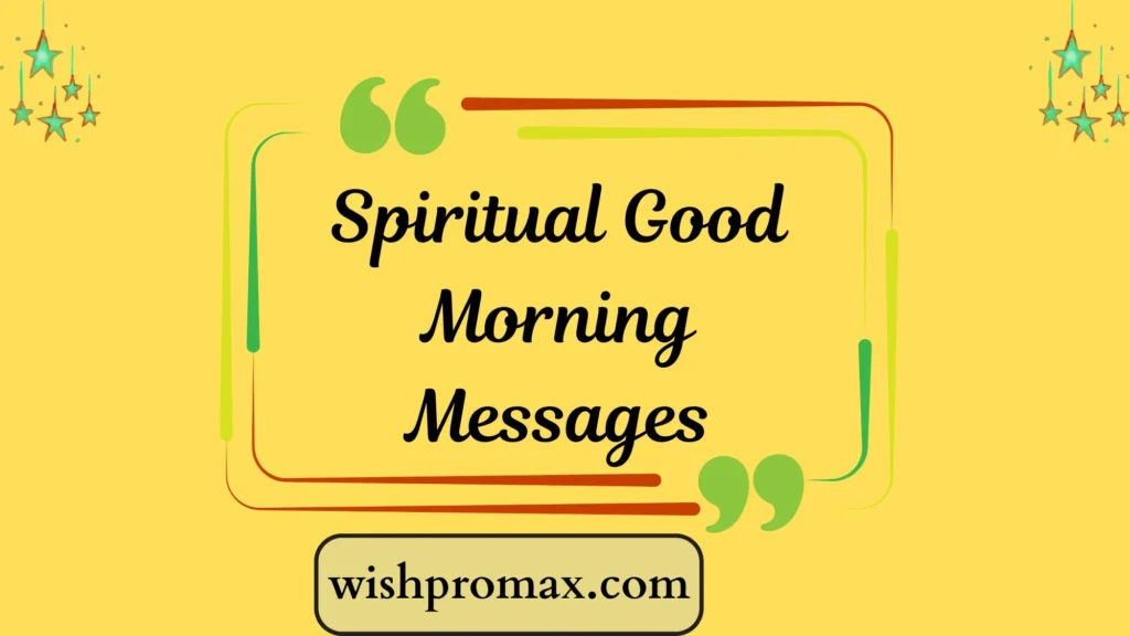 Spiritual Good Morning Messages