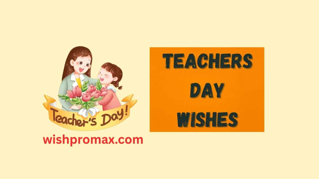 teachers day wishes