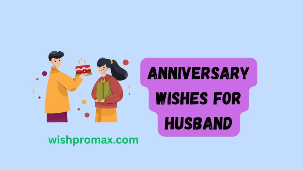anniversary wishes for husband