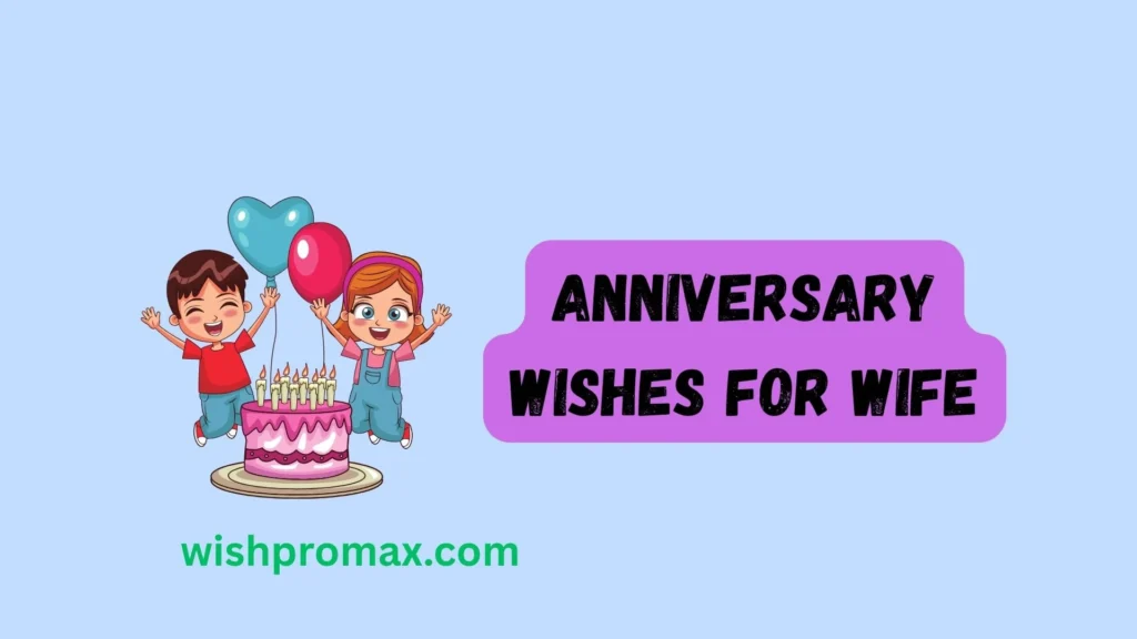 anniversary wishes for wife