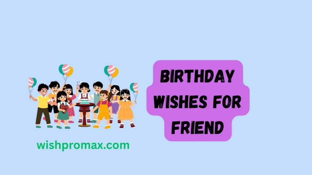 birthday wishes for friend