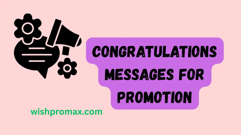 Congratulations Messages for Promotion