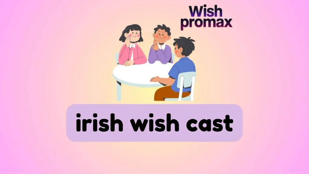 irish wish cast