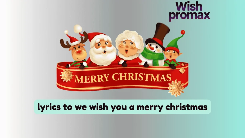 lyrics to we wish you a merry christmas