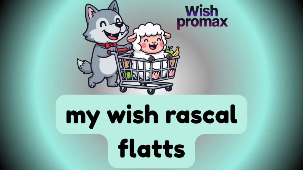 my wish rascal flatts