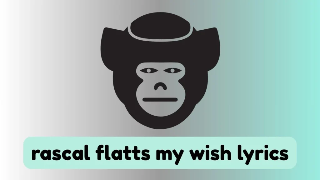 rascal flatts my wish lyrics