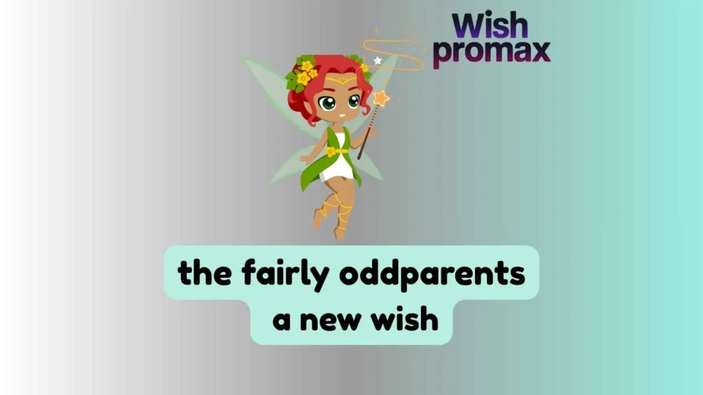 the fairly oddparents: a new wish