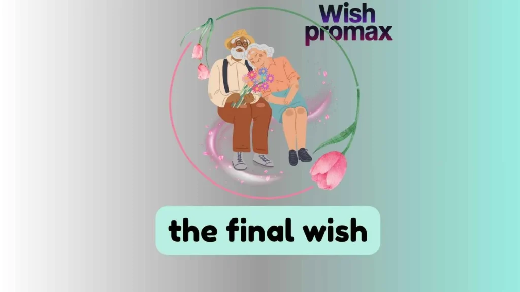 the final wish
