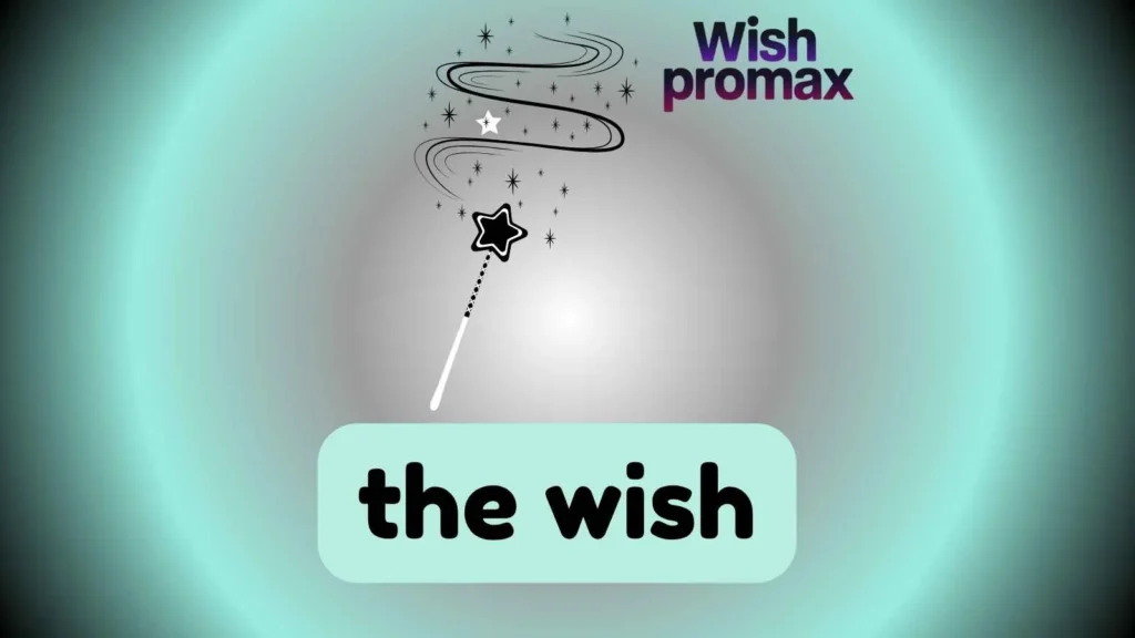 the wish
