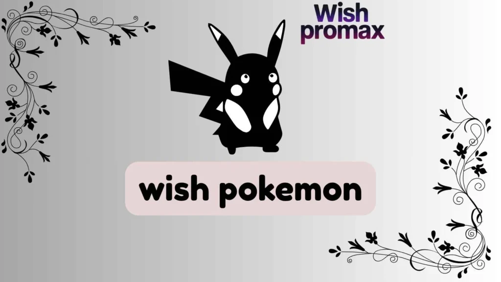 wish pokemon