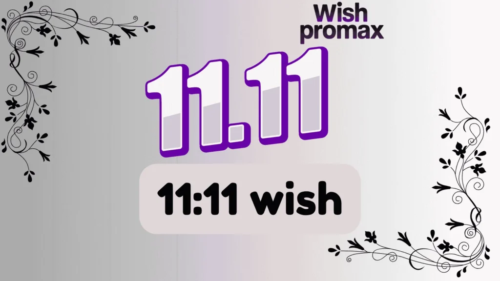 11:11 wish