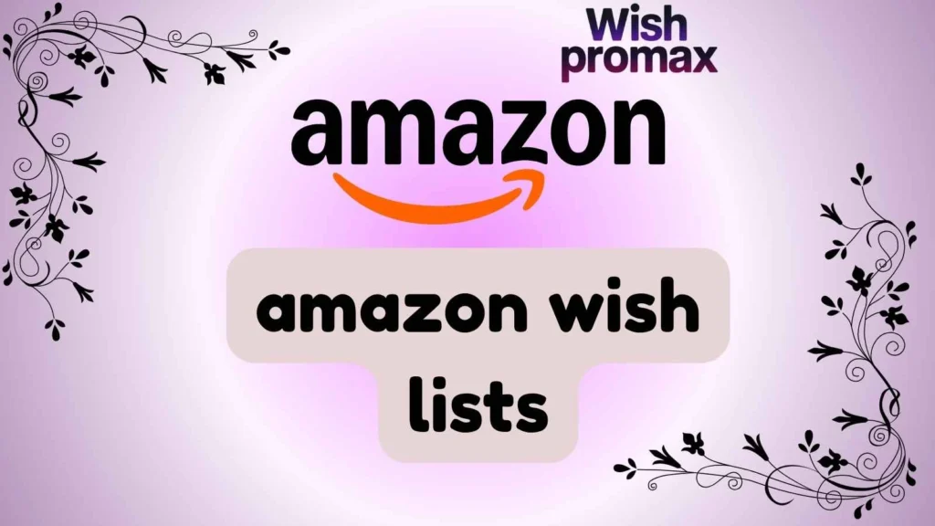 amazon wish lists