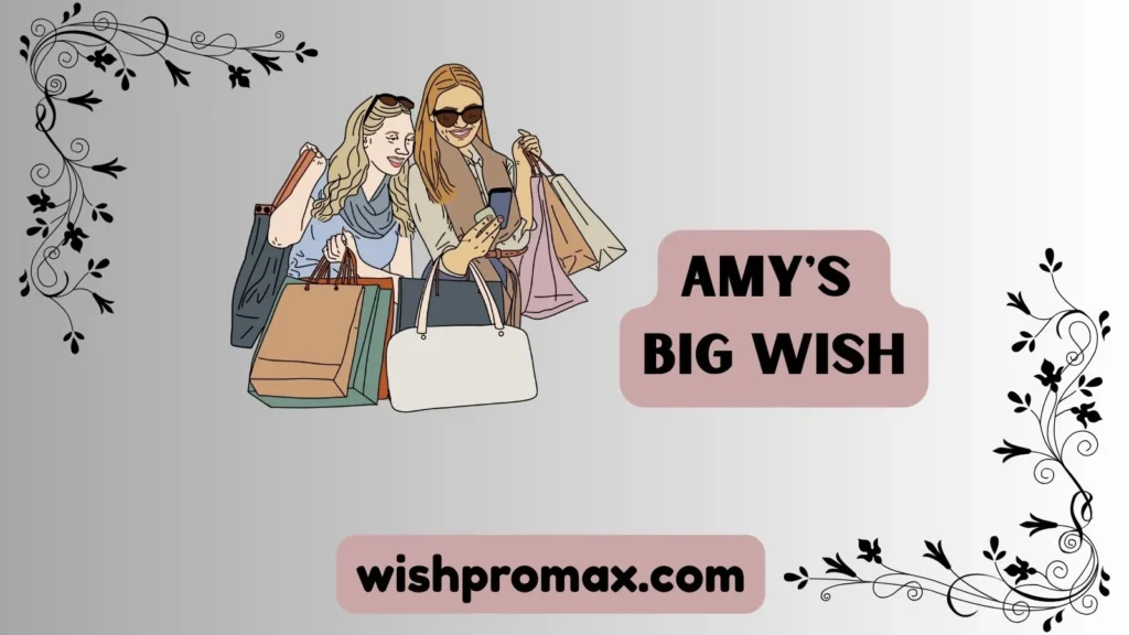 amy's big wish