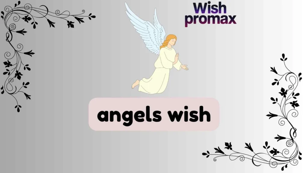 angels wish