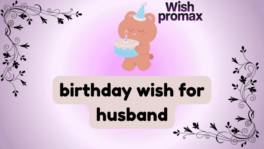 birthday wish for husband