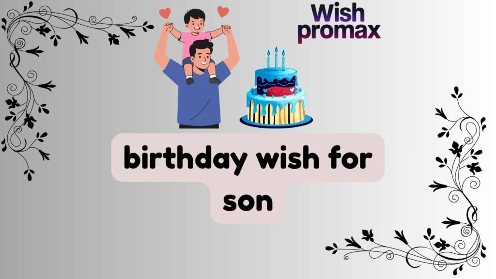 birthday wish for son