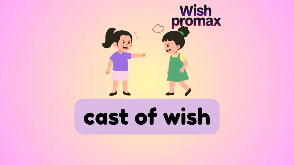 cast of wish