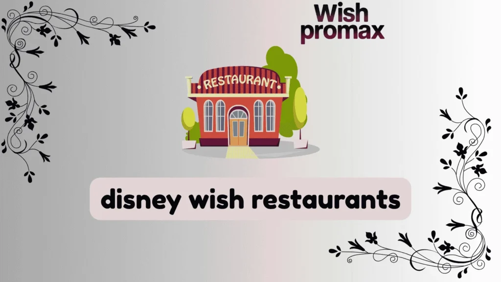 disney wish restaurants