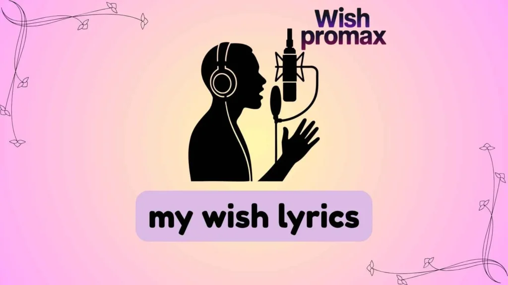 my wish lyrics