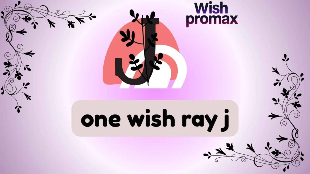 one wish ray j