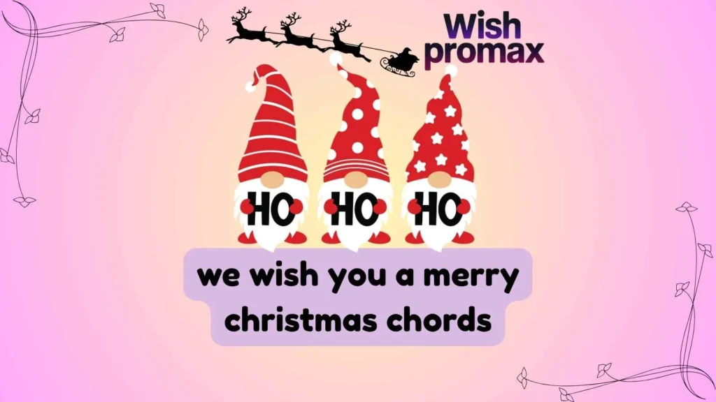 we wish you a merry christmas chords