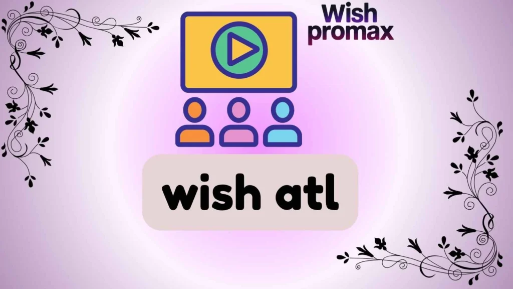 wish atl