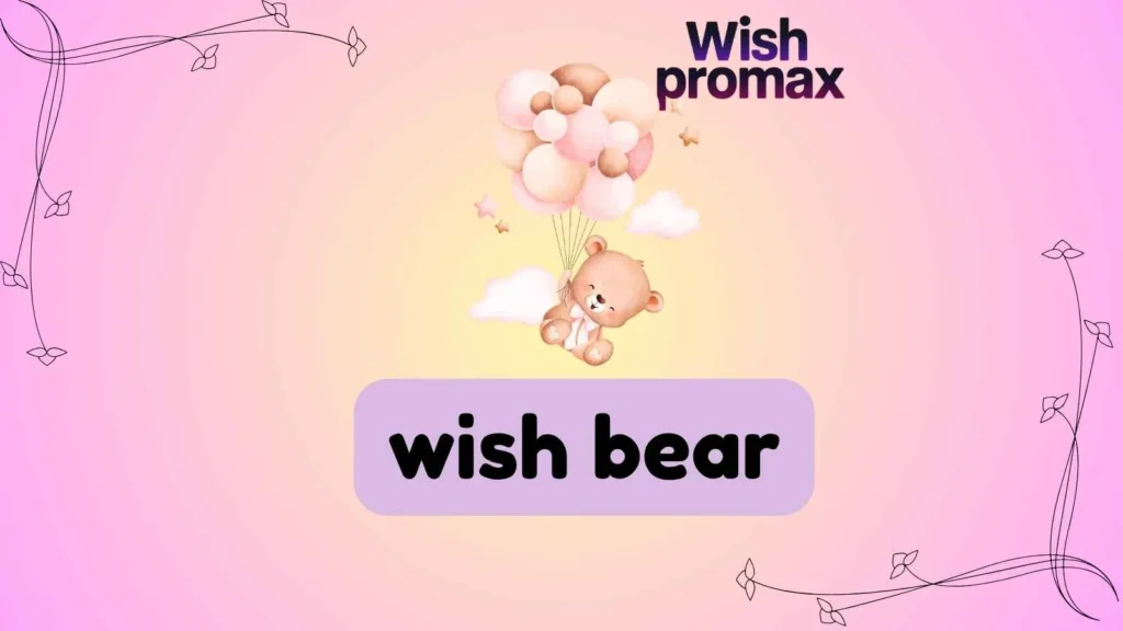 wish bear