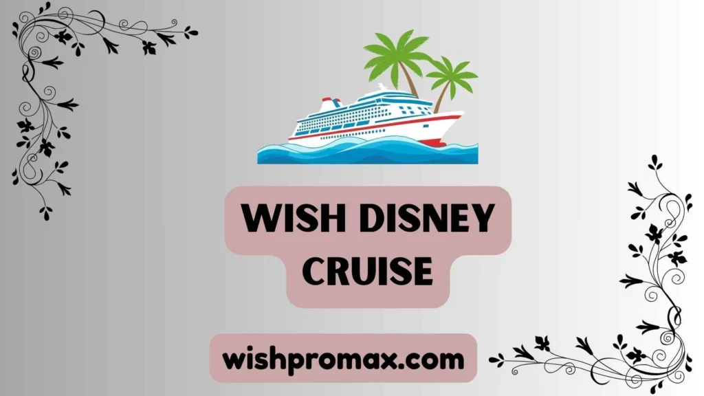 wish disney cruise
