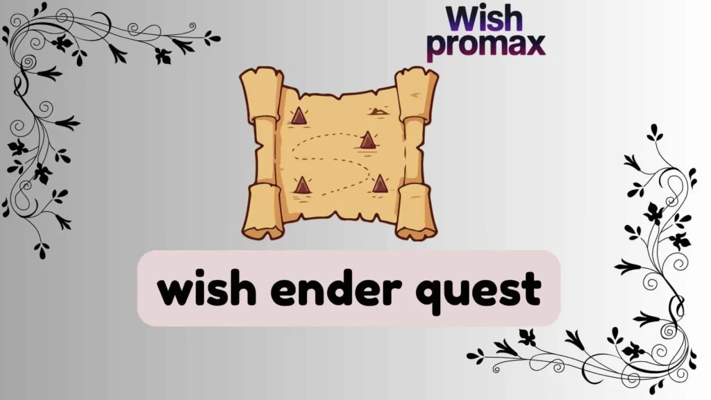 wish ender quest