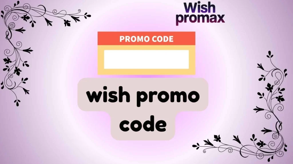 wish promo code