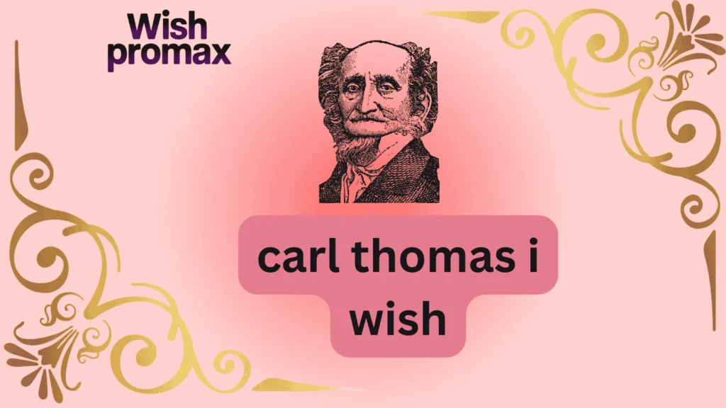 carl thomas i wish